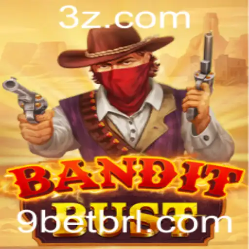 Explorando o Mundo de BanditBust e a Estratégia da 9bet