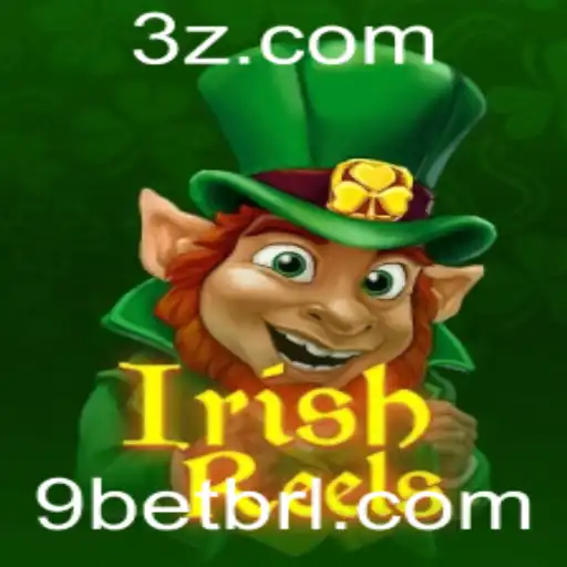 9bet - IrishReels: Descubra a Magia dos Jogos de Slot com a Estratégia 9bet